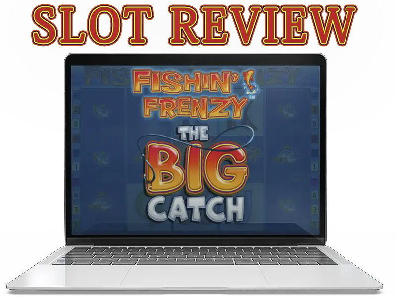 FISHIN FRENZY BIG CATCH